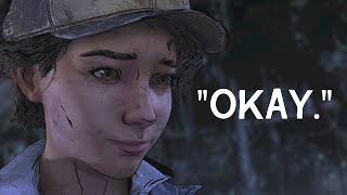 Every time Clem says \