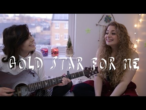 Gold Star For Me - Feat Carrie Fletcher || dodie