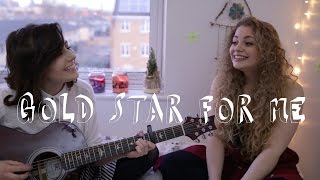 Gold Star For Me - Feat Carrie Fletcher || dodie