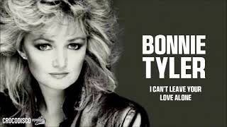 Bonnie Tyler - I Can't Leave Your Love Alone (1992)