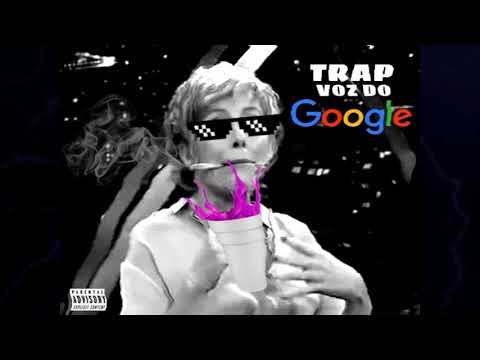 GSNUMIC - Trap com a voz do Google? (O Trap mais diferente que você vai ouvir!)