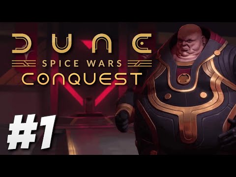 Your Tyrannical Overlords Have Arrived! - Dune: Spice Wars Conquest (Part 1)