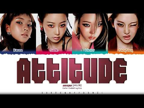 aespa 'ATTITUDE' Lyrics (에스파 ATTITUDE 가사) [Color Coded Kan_Rom_Eng] | ShadowByYoongi