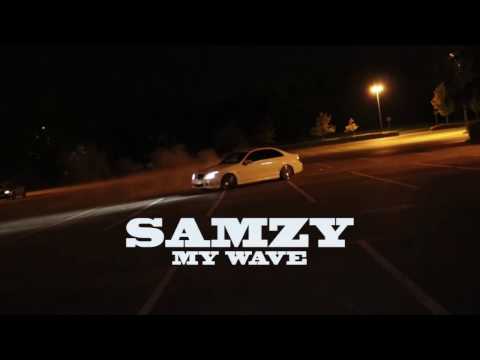 Samzy - My Wave (OFFICIAL TRAILER) @OfficialSamzy