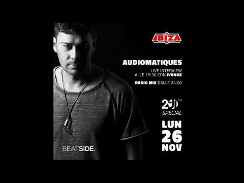 RADIO MIX - AUDIOMATIQUES X INTERNATIONAL TALENT 20TH ANNIVERSARY - RADIO IBIZA 26.11.2018