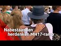 'Ramp met MH17 is 5 jaar geleden, maar het voelt als gisteren'