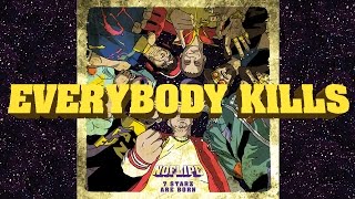 Music video thumbnail preview for NOFLIPE // EVERYBODY KILLS HIS NEIGHBOR // 7 Starz Are Born by NOFLIPE