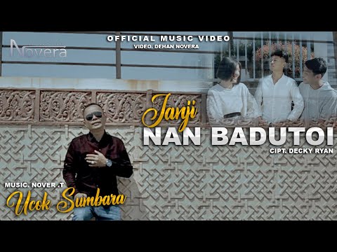 Ucok Sumbara - Janji Nan Badutoi (Official Music Video)