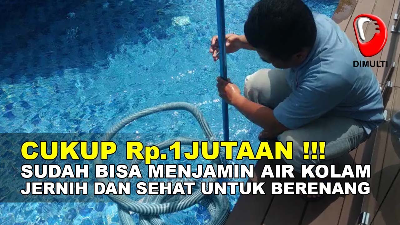 Menjaga Kejernihan Air