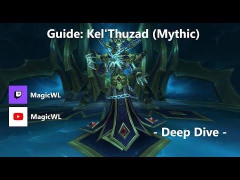 Guide: Kel'Thuzad (Mythisch) - Deep Dive | Kel'Thuzad (Mythic) | german