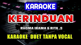 Download lagu KERINDUAN KARAOKE DUET - TANPA VOCAL mp3