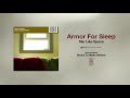 Armor For Sleep "Slip Like Space"
