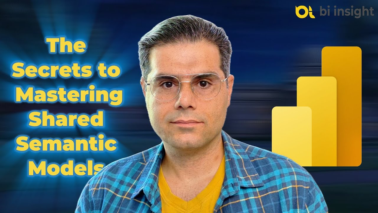 The Secrets to Mastering Shared Semantic Models in Power BI and Microsoft Fabric