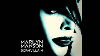 The Flowers Of Evil - Born Villain - Marilyn Manson
