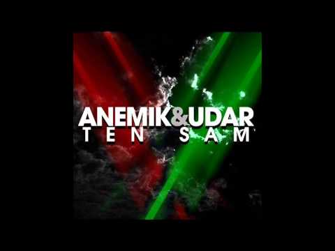 Anemik/Udar - Ten Sam