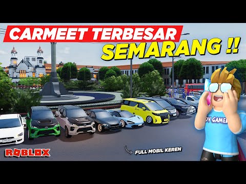 KONVOI DAN CARMEET TERBESAR KE SEMARANG !! BANYAK MOBIL MODIFIKASI KEREN CDID - Roblox Indonesia