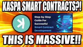 When Kaspa Smart Contracts, Let's Dive In! (EMERGENCY UPDATE)