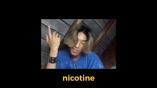 nicotine Music Video