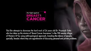 The Fight Against Breast Cancer- A Documentary by Concept Weavers