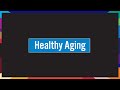 Virtual Visit Healthy Aging