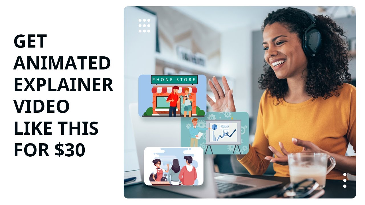Example 1 - Get Animated Explainer Video like this for $30