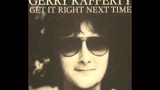 GERRY RAFFERTY Get It Right Next Time