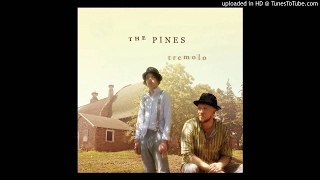 The Pines - Shiny Shoes