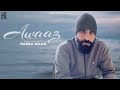 Awaaz (Official Video) | Babbu Maan | Latest hindi Songs 2024 | Samaira S | new hindi songs 2024