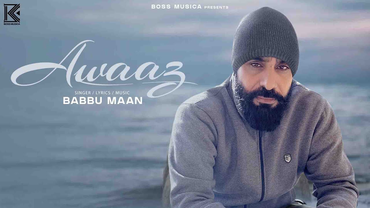 Awaaz Lyrics | Babbu Maan