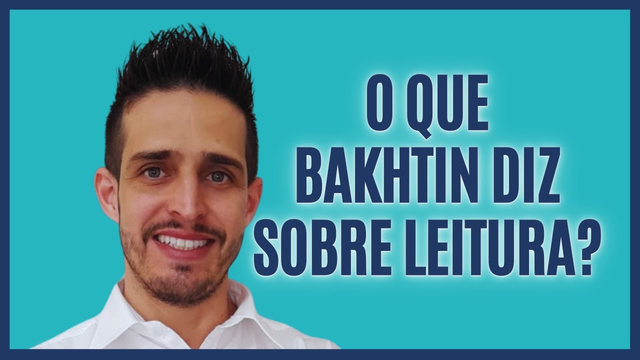 LEITURA: Ensino e pesquisa a partir de BAKHTIN