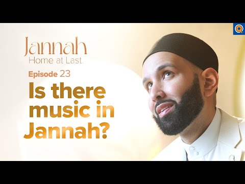 The Sound of Jannah | Ep. 23 | #JannahSeries with Dr. Omar Suleiman — Dr. Omar Suleiman