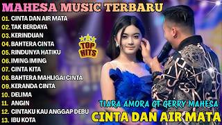 Download lagu CINTA DAN AIR MATA - TAK BERDAYA - KERINDUAN - BAHTERA CINTA \\ TERBARU MAHESA MUSIC FULL ALBUM 2026 mp3