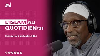 L'islam au quotidien #25