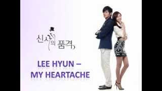 Lee Hyun - My Heartache (Lyrics) [A Gentleman's Dignity OST]