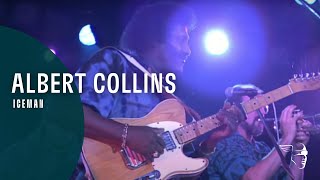 Albert Collins - Iceman (From &quot;Live at Montreux 1992&quot; DVD)
