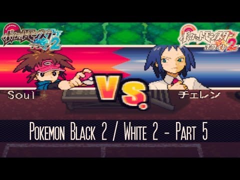Pokemon Black 2 / Pokemon White 2 Coverage - Pokemon Black 2 & White 2 Walkthrough - Part 5 VS Gym Leader Cheren!