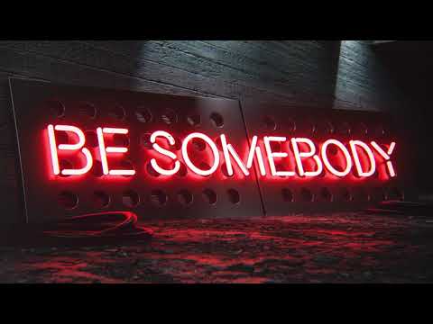 BROHUG - Be Somebody (Official Visualizer)