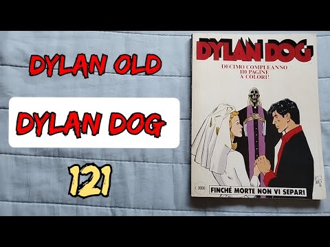 [DYLAN OLD] - DYLAN DOG #121 - FINCHÉ MORTE NON VI SEPARI (1996) 💍💚🔥🌟💭