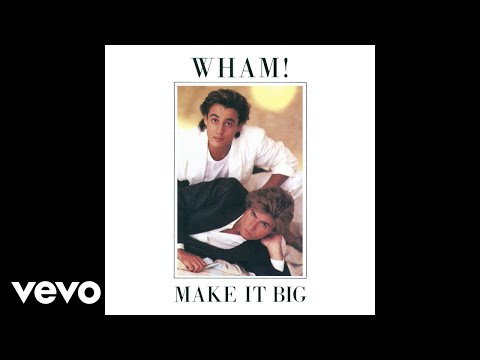 Wham! - If You Were There (Official Audio)