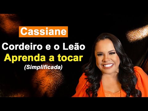 O Leão E O Cordeiro - Cassiane