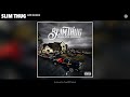 Slim Thug - Life Sucks (Official Audio)