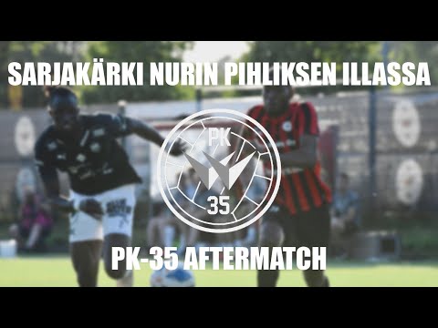 PK-35 AFTERMATCH | Sarjakärki nurin Pihliksen illassa