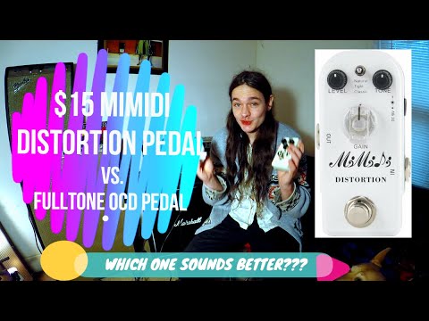 $15 Mimidi Distortion Pedal from Amazon VS. Fulltone OCD Pedal!!
