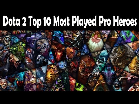 Dota 2 - Top 10 most played pro heroes (Patch 6.85)