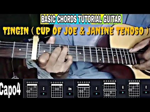 TINGIN ( CUP OF JOE & JANINE TENOSO ) BASIC CHORDS TUTORIAL GUITAR