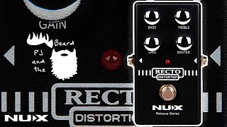 Video thumbnail for The Recto Distortion by NUX - The Reissue Series by PJ and the Beard