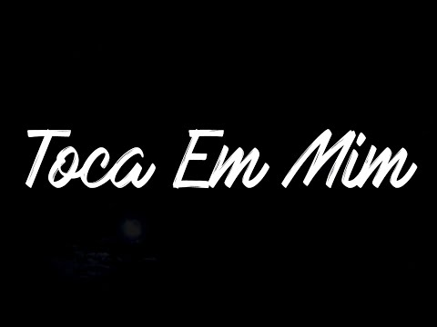 Toca Em Mim - Gabriel Leitte