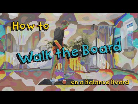 Beginner Balance Board Trick - Walk the Board - on my wahu Board
