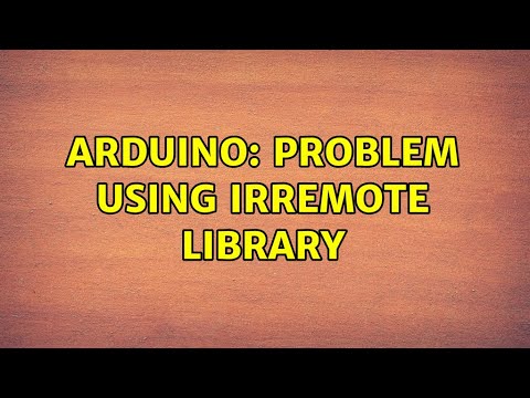 Arduino: Problem using IRremote library