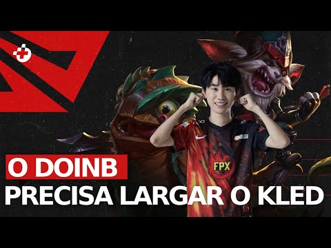 O DOINB PRECISA LARGAR O KLED MID...
